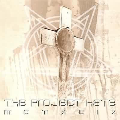 The Project Hate MCMXCIX: "Hate, Dominate, Congregate, Eliminate" – 2003