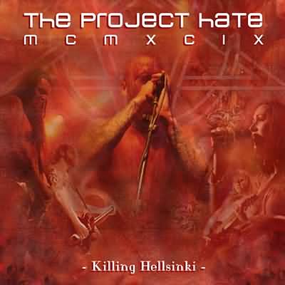The Project Hate MCMXCIX: "Killing Helsinki" – 2003